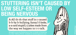 Stuttering isn't caused by low self-esteem or being nervous