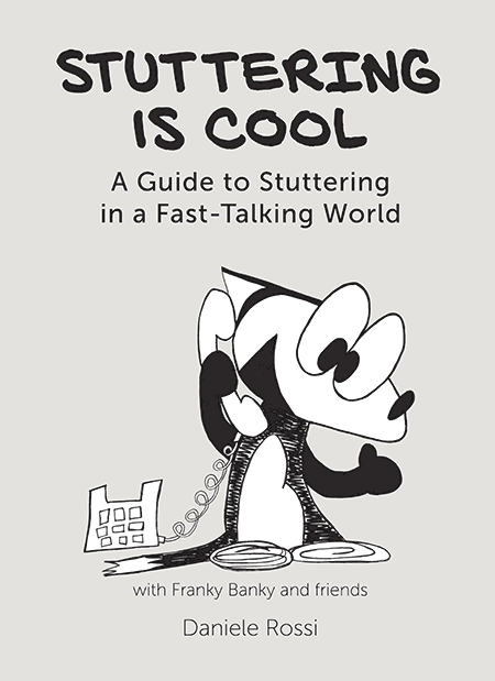 A book tentiled "Stuttering is cool: a guide to stuttering in a fast-talking world".